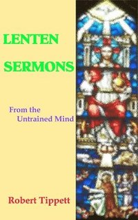 bokomslag Lenten Sermons