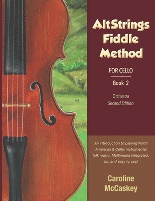 AltStrings Fiddle Method for Cello, Second Edition, Book 2 1