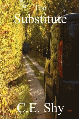 C. E. Shy, Hülya N. Y&#305;lmaz, Y& - The Substitute, Häftad