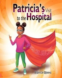 bokomslag Patricia's Visit to the Hospital