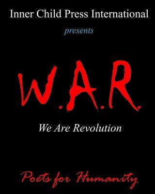 Poets for Humanity, Hülya N. Y&#305;lmaz - W.A.R. We Are Revolution, Häftad