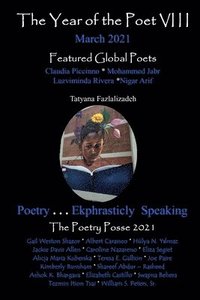 bokomslag The Year of the Poet VIII March 2021