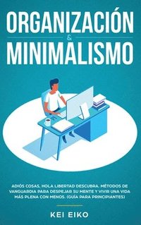 bokomslag Organizacion & minimalismo