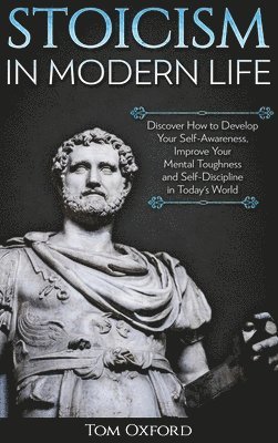 Stoicism in Modern Life