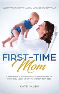 bokomslag First-Time Mom