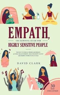 bokomslag Empath, The Survival Guide for Highly Sensitive People