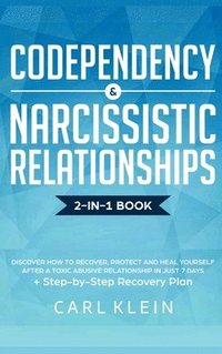 bokomslag Codependency and Narcissistic Relationships