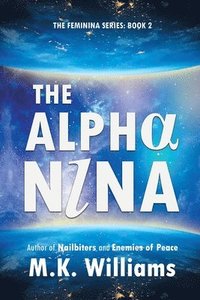 bokomslag The Alpha-Nina