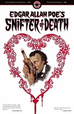 Edgar Allan Poe's Snifter Of Death 1