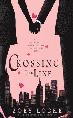 Crossing the Line 1