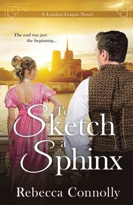 Rebecca Connolly - To Sketch a Sphinx, Häftad