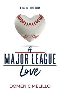 bokomslag A Major League Love