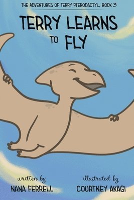Nana Ferrell - Terry Learns to Fly, Häftad