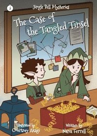 bokomslag The Case of the Tangled Tinsel