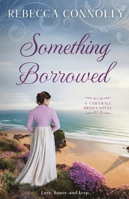 bokomslag Something Borrowed