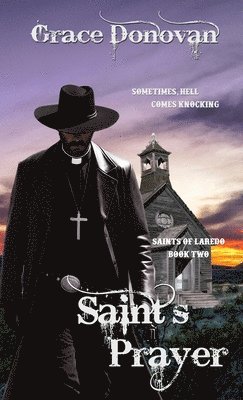 Saint's Prayer 1