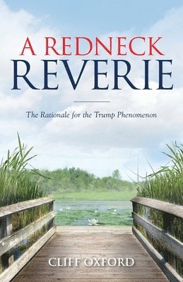 A Redneck Reverie 1