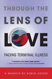 bokomslag Through the Lens of Love