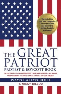 bokomslag The Great Patriot Protest and Boycott Book