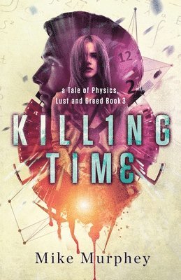 Mike Murphey - Killing Time, Häftad