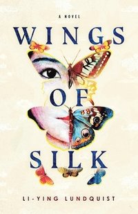 bokomslag Wings of Silk