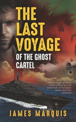 bokomslag Last Voyage of the Ghost Cartel