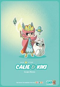 bokomslag Calie & Kiki: Escape Mission