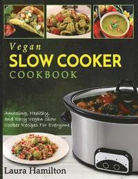 bokomslag Vegan Slow Cooker Cookbook