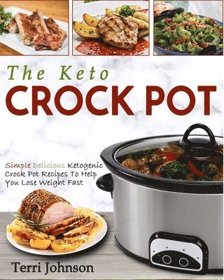 bokomslag The Keto Crockpot