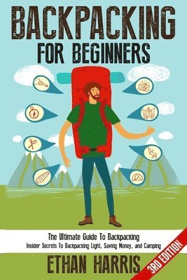 Backpacking For Beginners! 1