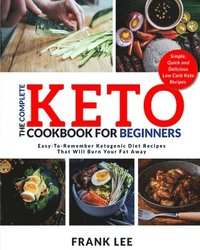 bokomslag The Complete Keto Cookbook For Beginners