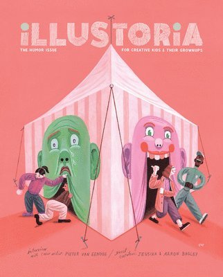 Illustoria: Humor: Issue #21: Stories, Comics, Diy, for Creative Kids and Their Grownups 1