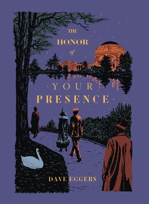 The Honor of Your Presence 1