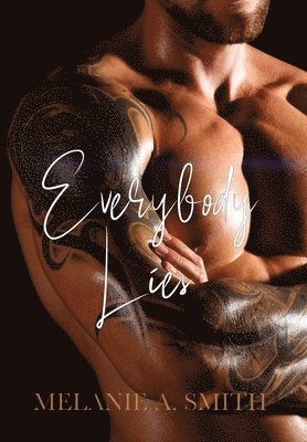 Everybody Lies 1