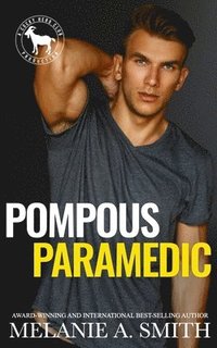 bokomslag Pompous Paramedic