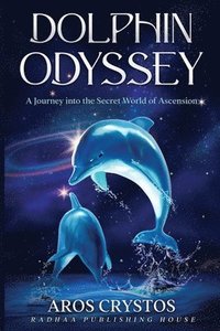 bokomslag Dolphin Odyssey