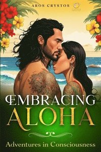 bokomslag Embracing Aloha