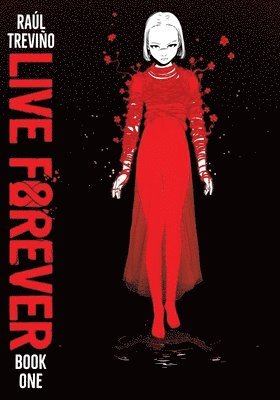 Raul Trevino - Live Forever Volume 1, Häftad