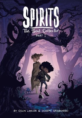 Spirits: The Soul Collector Part 1 1