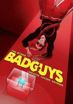 The Other Badguys Volume 1 1