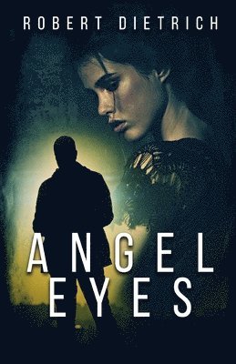 bokomslag Angel Eyes