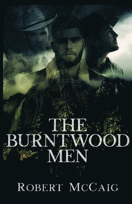 The Burntwood Men 1