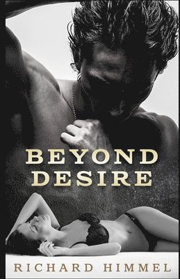 Beyond Desire 1