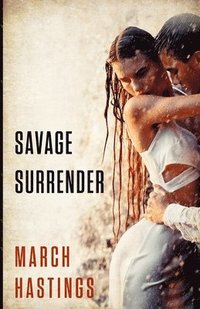 bokomslag Savage Surrender