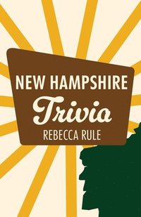 bokomslag New Hampshire Trivia