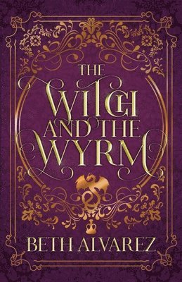 Witch and the Wyrm
