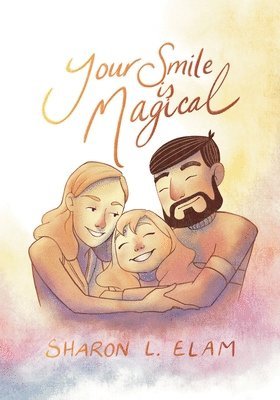 Your Smile is Magical 1