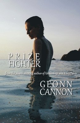 Geonn Cannon - Prize Fighter, Häftad