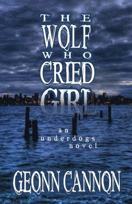 bokomslag Wolf Who Cried Girl