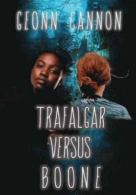 bokomslag Trafalgar Versus Boone